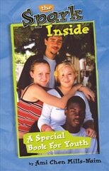 Spark Inside, The: A Special Book for Youth цена и информация | Самоучители | pigu.lt
