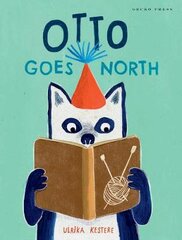 Otto Goes North цена и информация | Книги для подростков и молодежи | pigu.lt