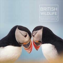 British Wildlife Photography Awards 8: Collection 8 kaina ir informacija | Fotografijos knygos | pigu.lt