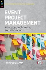 Event Project Management: Principles, technology and innovation цена и информация | Книги по экономике | pigu.lt