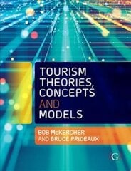 Tourism Theories, Concepts and Models kaina ir informacija | Ekonomikos knygos | pigu.lt