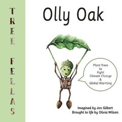Tree Fellas: Olly Oak цена и информация | Книги для самых маленьких | pigu.lt