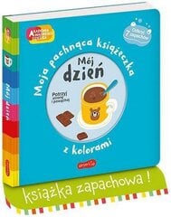 Mój dzień. Akademia Mądrego Dziecka. Moja pachnąca książeczka z kolorami kaina ir informacija | Spalvinimo knygelės | pigu.lt