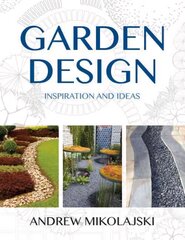Garden Design kaina ir informacija | Knygos apie sodininkystę | pigu.lt