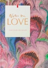 Notes on Love: Passions and Progressions in a Changing World цена и информация | Самоучители | pigu.lt