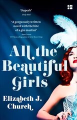 All the Beautiful Girls: An Uplifting Story of Freedom, Love and Identity цена и информация | Романы | pigu.lt