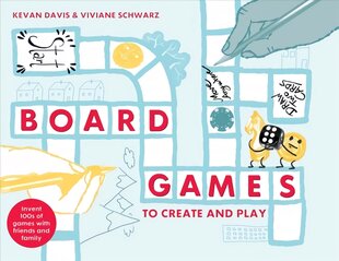 Board Games to Create and Play: Invent 100s of Games with Friends and Family kaina ir informacija | Knygos apie sveiką gyvenseną ir mitybą | pigu.lt