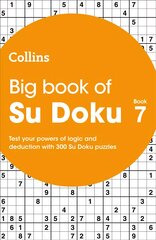 Big Book of Su Doku 7: 300 Su Doku Puzzles цена и информация | Развивающие книги | pigu.lt