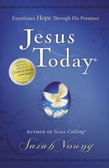 Jesus Today, Hardcover, with Full Scriptures: Experience Hope Through His Presence (a 150-day Devotional) kaina ir informacija | Dvasinės knygos | pigu.lt