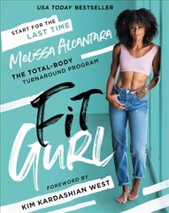 Fit Gurl: The Total-Body Turnaround Program kaina ir informacija | Saviugdos knygos | pigu.lt