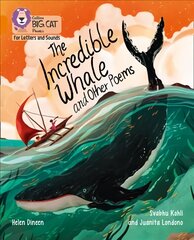 Incredible Whale and other Poems: Band 06/Orange kaina ir informacija | Knygos paaugliams ir jaunimui | pigu.lt