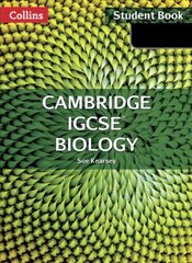 Cambridge IGCSE (TM) Biology Student's Book: Cambridge IGCSE (R) 2nd Revised edition, Cambridge IGCSE Biology Student Book kaina ir informacija | Knygos paaugliams ir jaunimui | pigu.lt