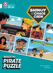 Shinoy and the Chaos Crew Mission: Pirate Puzzle: Band 10/White цена и информация | Фантастика, фэнтези | pigu.lt