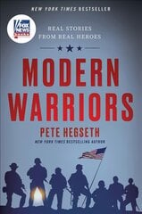 Modern Warriors: Real Stories from Real Heroes kaina ir informacija | Socialinių mokslų knygos | pigu.lt
