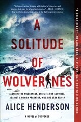 Solitude of Wolverines: A Novel of Suspense kaina ir informacija | Fantastinės, mistinės knygos | pigu.lt