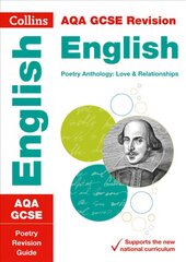 AQA Poetry Anthology Love and Relationships Revision Guide: Ideal for Home Learning, 2022 and 2023 Exams edition цена и информация | Книги для подростков  | pigu.lt