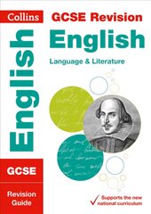 GCSE 9-1 English Language and Literature Revision Guide: Ideal for Home Learning, 2022 and 2023 Exams edition, GCSE English Language and English Literature Revision Guide цена и информация | Книги для подростков  | pigu.lt
