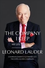 Company I Keep: My Life in Beauty kaina ir informacija | Ekonomikos knygos | pigu.lt