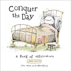 Conquer the Day: A Book of Affirmations цена и информация | Фантастика, фэнтези | pigu.lt