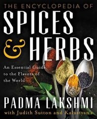 Encyclopedia of Spices and Herbs: An Essential Guide to the Flavors of the World kaina ir informacija | Receptų knygos | pigu.lt