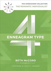 Enneagram Type 4: The Romantic Individualist цена и информация | Духовная литература | pigu.lt