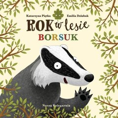 Rok w lesie. Borsuk цена и информация | Книги для детей | pigu.lt