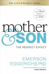 Mother and Son: The Respect Effect kaina ir informacija | Dvasinės knygos | pigu.lt