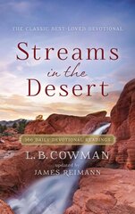 Streams in the Desert: 366 Daily Devotional Readings цена и информация | Духовная литература | pigu.lt