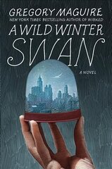 Wild Winter Swan: A Novel цена и информация | Fantastinės, mistinės knygos | pigu.lt