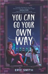 You Can Go Your Own Way Original ed. цена и информация | Книги для подростков  | pigu.lt