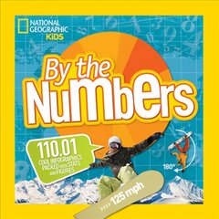 By the Numbers: 110.01 Cool Infographics Packed with Stats and Figures цена и информация | Книги для подростков  | pigu.lt