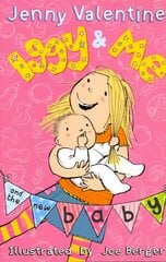 Iggy and Me and the New Baby, Book 4 цена и информация | Книги для подростков  | pigu.lt