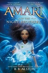 Amari and the Night Brothers цена и информация | Книги для подростков и молодежи | pigu.lt