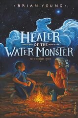 Healer of the Water Monster цена и информация | Книги для подростков и молодежи | pigu.lt