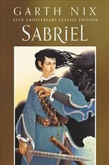 Sabriel 25th Anniversary Classic Edition цена и информация | Книги для подростков  | pigu.lt