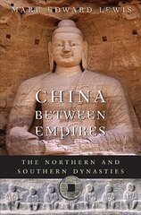 China between Empires: The Northern and Southern Dynasties kaina ir informacija | Istorinės knygos | pigu.lt