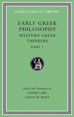 Early Greek Philosophy: Western Greek Thinkers, Part 1, Volume IV kaina ir informacija | Istorinės knygos | pigu.lt