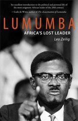 Lumumba: Africa's Lost Leader 2nd Revised edition цена и информация | Биографии, автобиографии, мемуары | pigu.lt