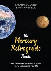 Mercury Retrograde Book: Turn Chaos into Creativity to Repair, Renew and Revamp Your Life цена и информация | Самоучители | pigu.lt