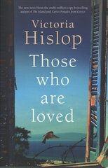 Those Who Are Loved: The compelling Number One Sunday Times bestseller, 'A Must Read' цена и информация | Фантастика, фэнтези | pigu.lt