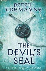 Devil's Seal (Sister Fidelma Mysteries Book 25): A riveting historical mystery set in 7th century Ireland kaina ir informacija | Fantastinės, mistinės knygos | pigu.lt