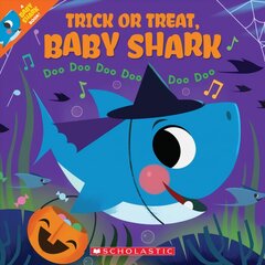 Trick or Treat, Baby Shark! Doo Doo Doo Doo Doo Doo kaina ir informacija | Knygos mažiesiems | pigu.lt