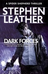 Dark Forces: The 13th Spider Shepherd Thriller цена и информация | Фантастика, фэнтези | pigu.lt