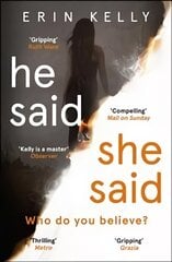 He Said/She Said: the must-read bestselling suspense novel of the year kaina ir informacija | Fantastinės, mistinės knygos | pigu.lt