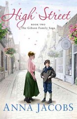 High Street: Book Two in the gripping, uplifting Gibson Family Saga цена и информация | Fantastinės, mistinės knygos | pigu.lt