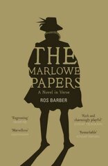 Marlowe Papers: A Novel in Verse Unabridged kaina ir informacija | Fantastinės, mistinės knygos | pigu.lt