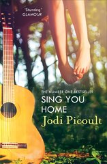 Sing You Home: the moving story you will not be able to put down by the number one bestselling author of A Spark of Light цена и информация | Fantastinės, mistinės knygos | pigu.lt