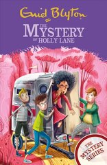 Find-Outers: The Mystery Series: The Mystery of Holly Lane: Book 11 kaina ir informacija | Knygos paaugliams ir jaunimui | pigu.lt
