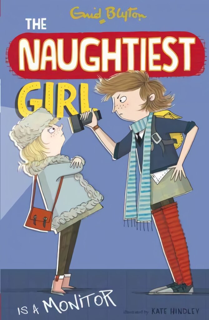 Naughtiest Girl: Naughtiest Girl Is A Monitor: Book 3 kaina ir informacija | Knygos paaugliams ir jaunimui | pigu.lt