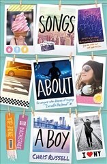 Songs About a Girl: Songs About a Boy: Book 3 in a trilogy about love, music and fame kaina ir informacija | Knygos paaugliams ir jaunimui | pigu.lt
